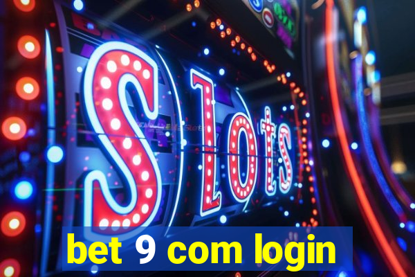 bet 9 com login