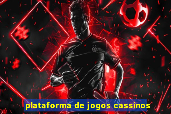 plataforma de jogos cassinos