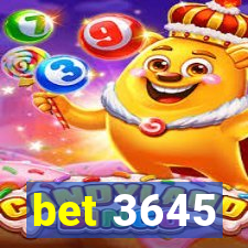 bet 3645