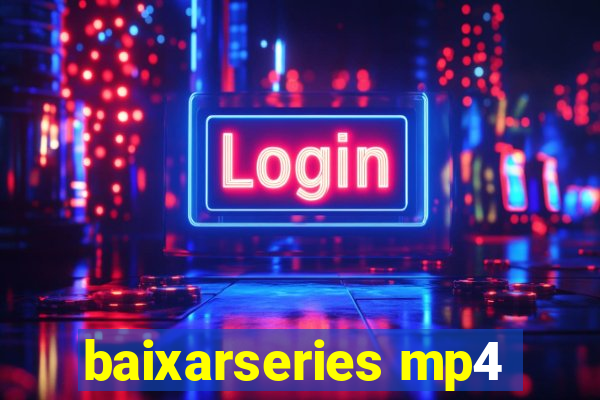 baixarseries mp4