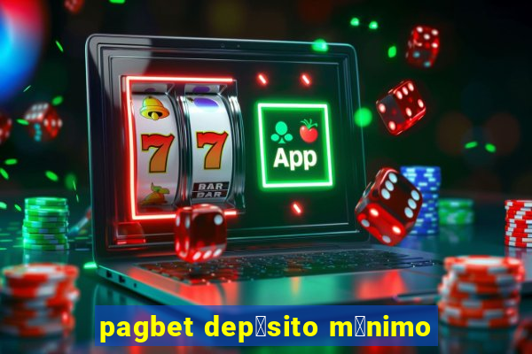 pagbet dep贸sito m铆nimo