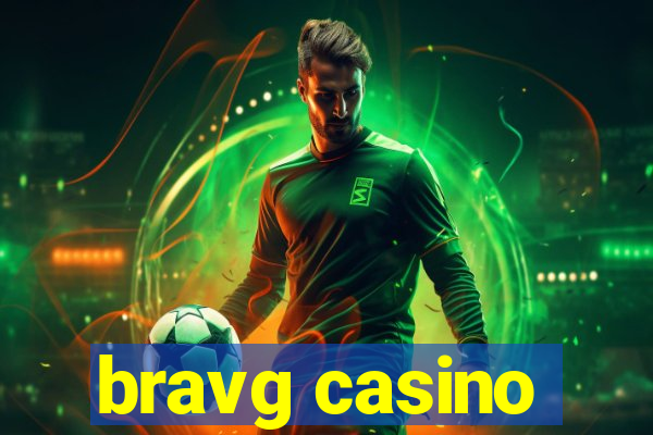 bravg casino