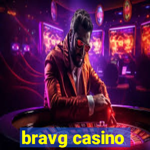 bravg casino