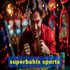 superbahis sports