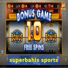 superbahis sports