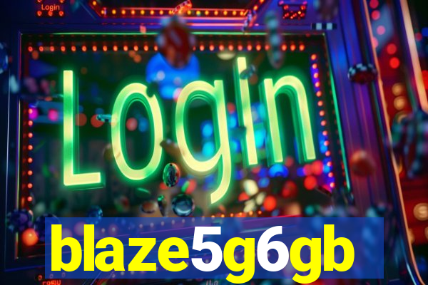 blaze5g6gb