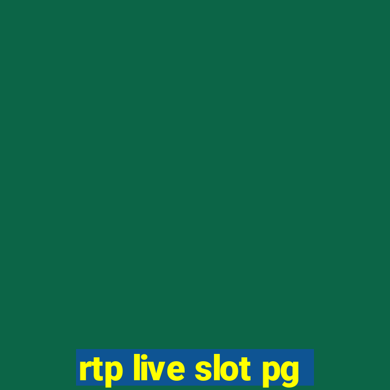 rtp live slot pg