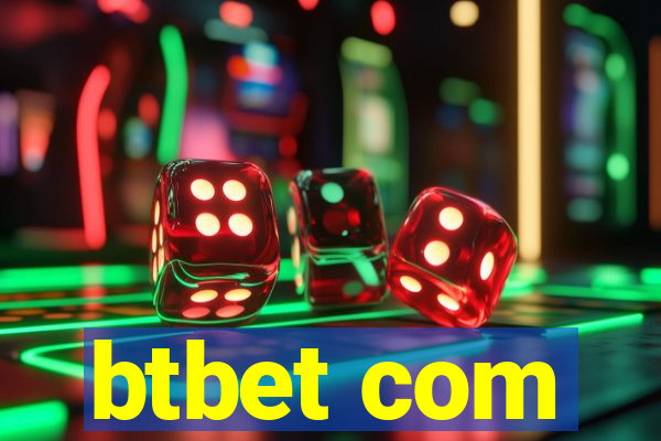 btbet com