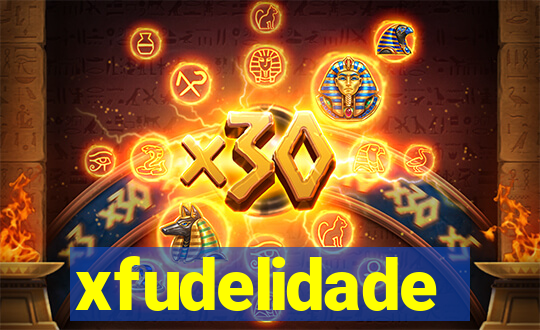 xfudelidade