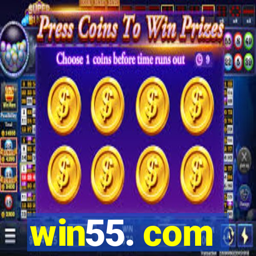 win55. com