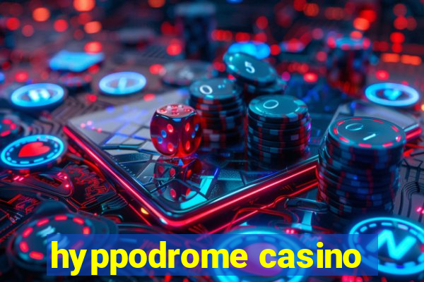 hyppodrome casino