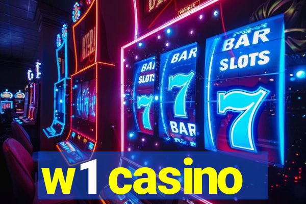 w1 casino