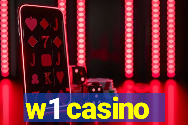 w1 casino