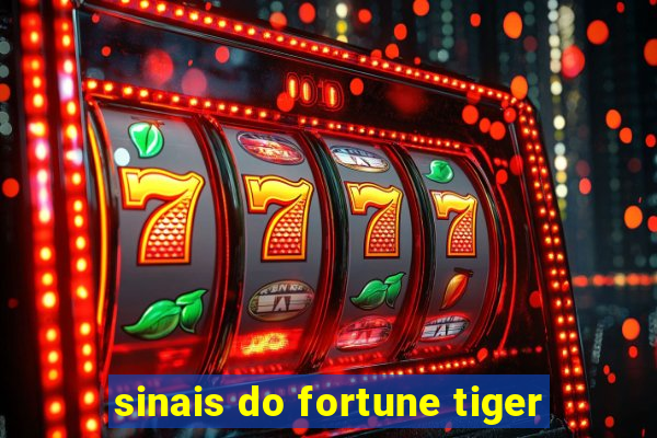 sinais do fortune tiger