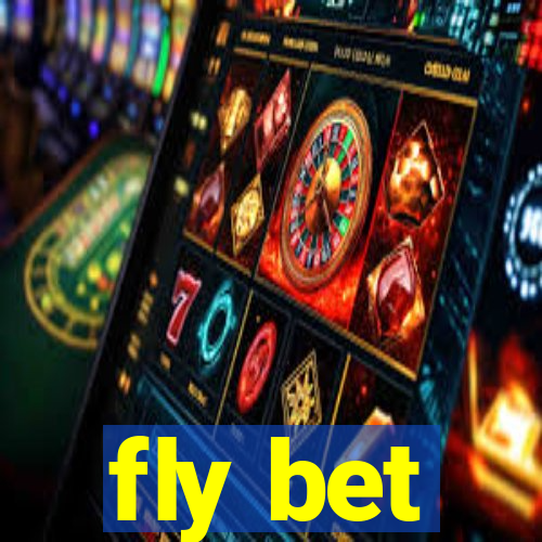 fly bet