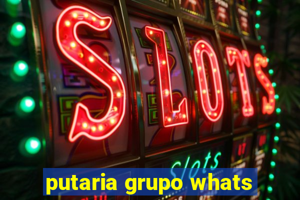 putaria grupo whats