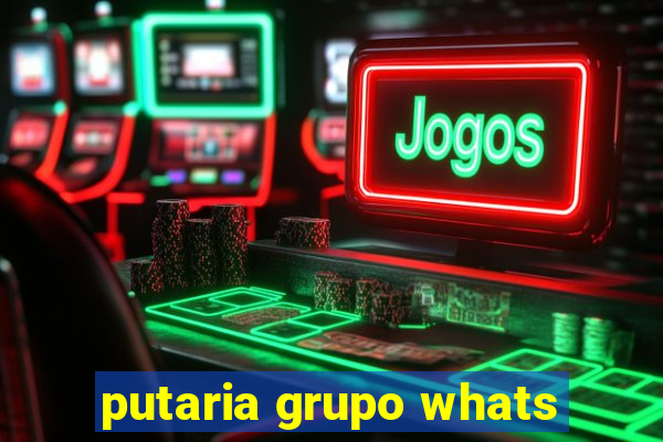 putaria grupo whats