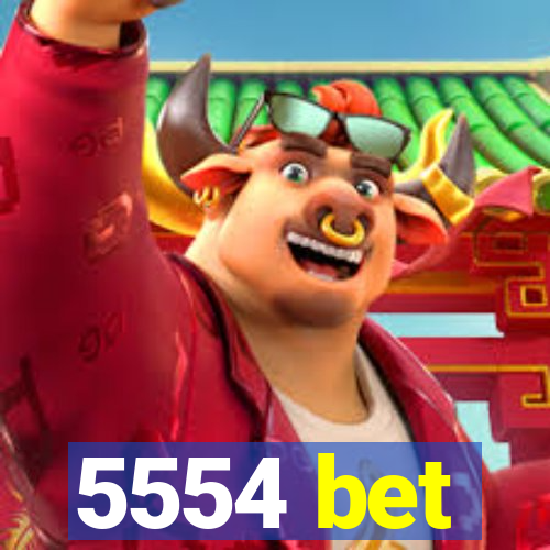 5554 bet