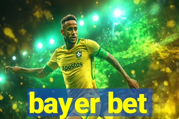 bayer bet