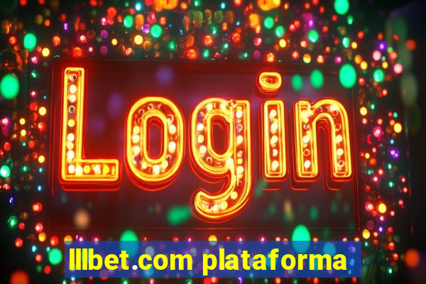 lllbet.com plataforma