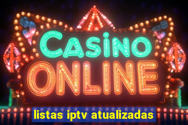 listas iptv atualizadas