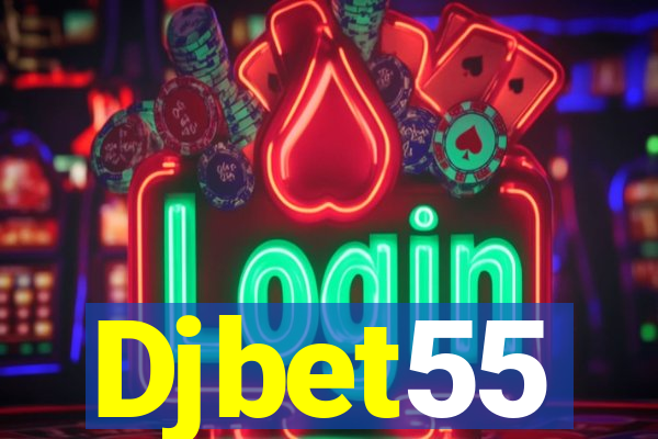 Djbet55