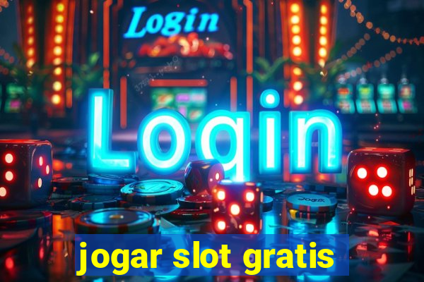 jogar slot gratis