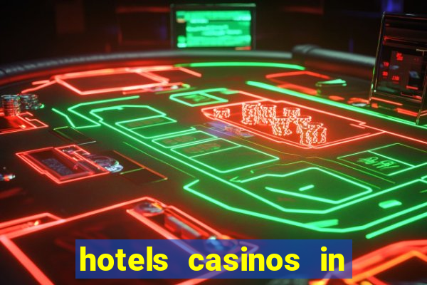 hotels casinos in las vegas