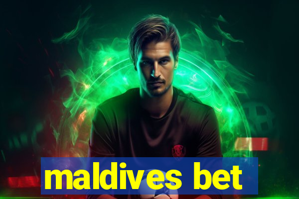 maldives bet