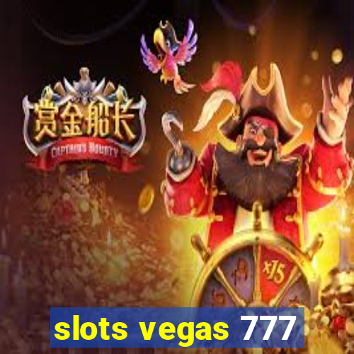 slots vegas 777