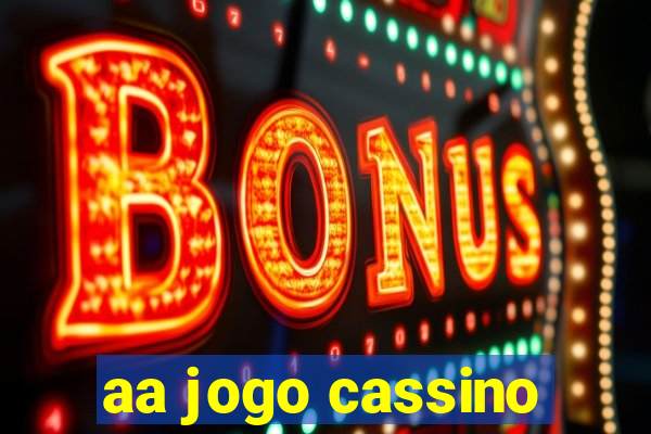 aa jogo cassino