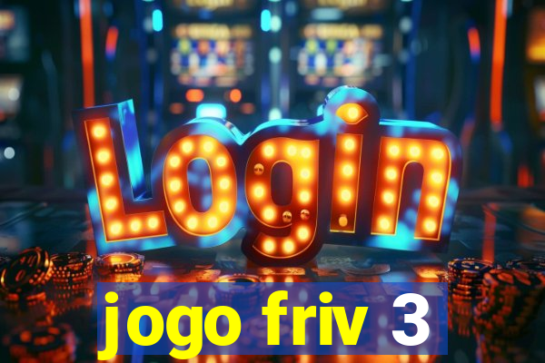 jogo friv 3