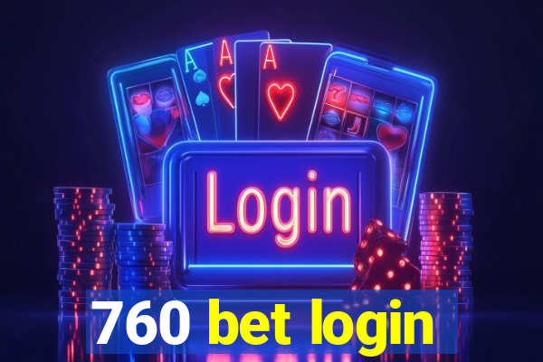 760 bet login