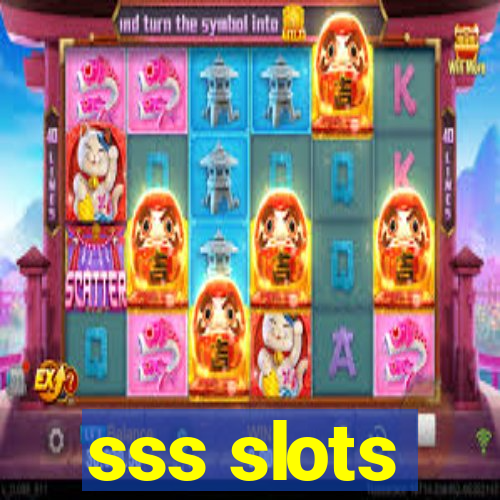 sss slots