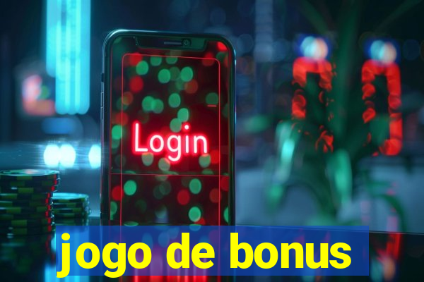 jogo de bonus