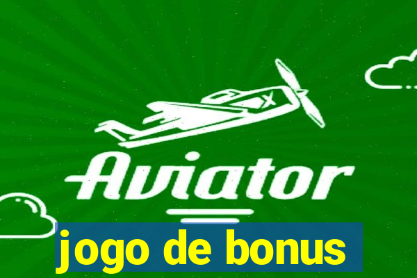 jogo de bonus