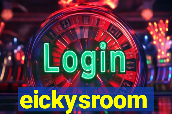 eickysroom