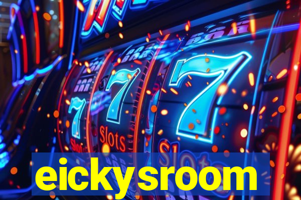 eickysroom