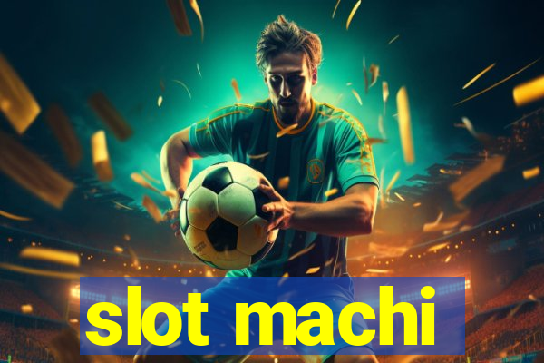 slot machi