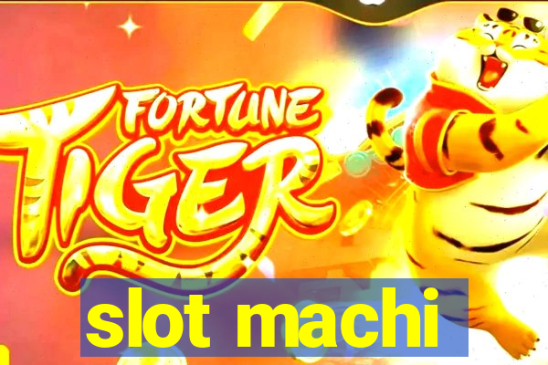 slot machi