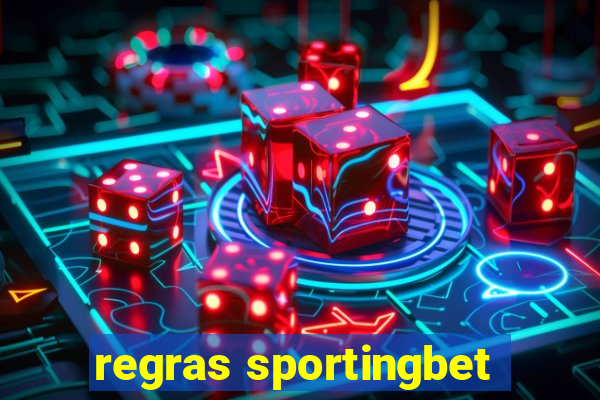 regras sportingbet