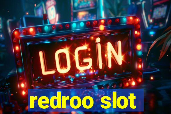 redroo slot