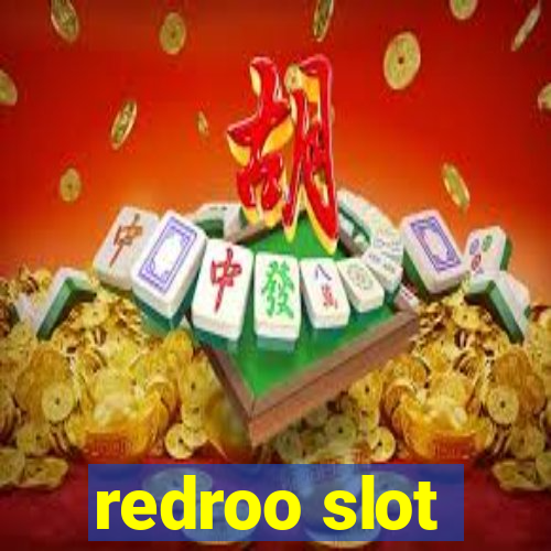 redroo slot