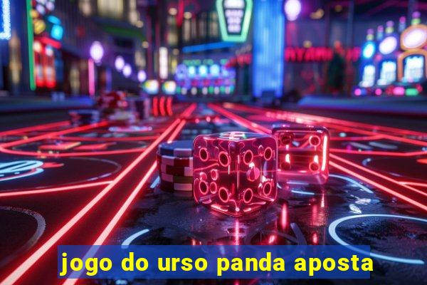 jogo do urso panda aposta