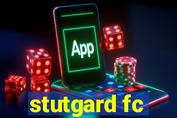 stutgard fc