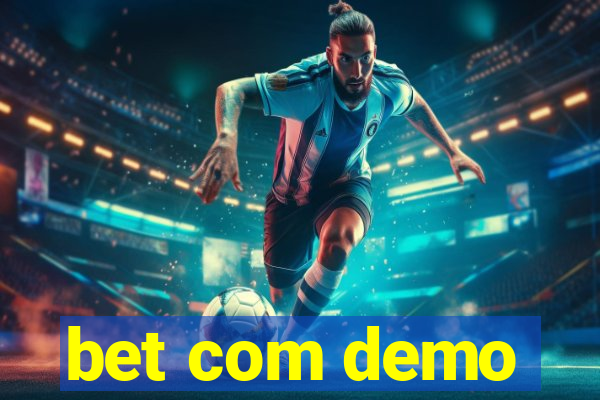 bet com demo