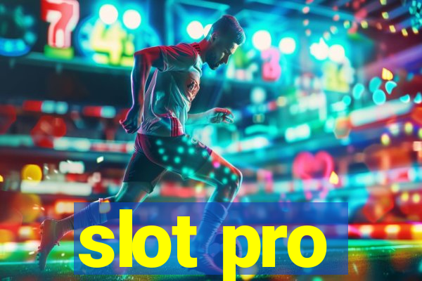 slot pro