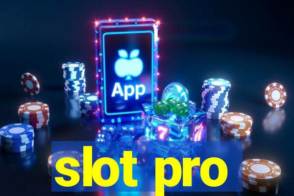 slot pro