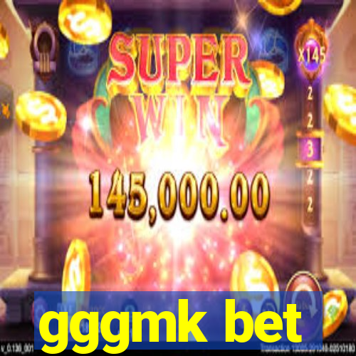 gggmk bet