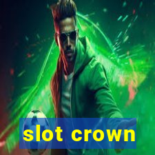 slot crown